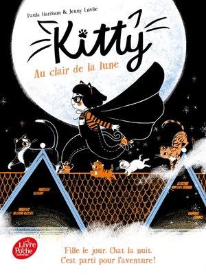 cover image of Kitty--Tome 1--Au clair de la lune